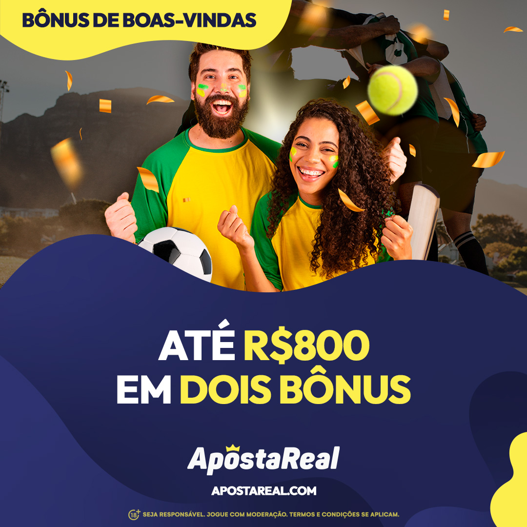 aposta real bônus boas-vindas